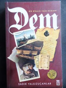 Dem Bir Risale-i Nur Romanı