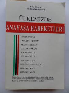 Ülkemizde Anayasa Hareketleri