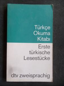 Türkçe Okuma Kitabı - Erste Türkische Lesestücke