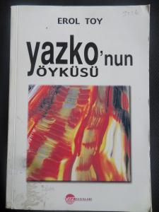 Yazko'nun Öyküsü