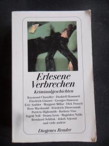 Erlesene verbrechen - Kriminalgeschicten