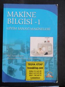 Makine Bilgisi - Giyim Sanayi Makineleri