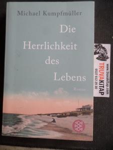 Die Herrlichkeit Des Lebens