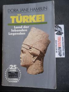 Türkei Lan Der Lebenden Legenden