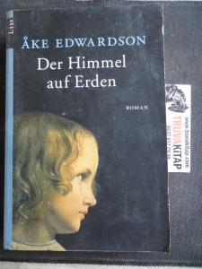 Der Himmel auf Erden