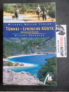 Turkei - Lykische Küste Antalya Bis Dalyan