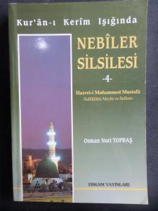 Kur'an-ı Kerim Işığında Nebiler Silsilesi 4