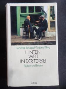 Hinten Weit İn der Türkei - Reisen und Leben