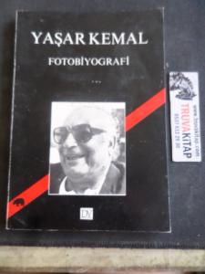 Yaşar Kemal - Fotobiyografi