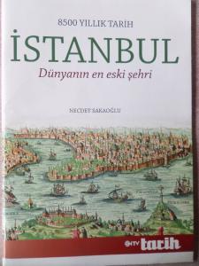 8500 Yıllık Tarih İSTANBUL Dünyanın En Eski Şehri