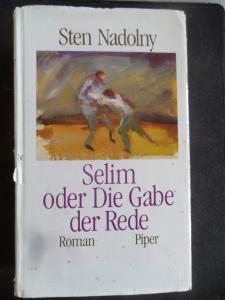 Selim Oder Die Gabe der Rede