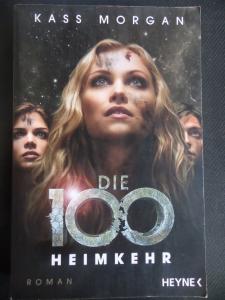 Die 100 - Heimkehr