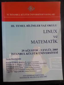Linux ve Matematik / III. Temel Bilimler Yaz Okulu