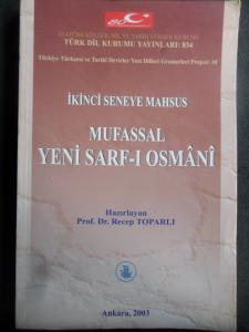 İkinci Seneye Mahsus Mufassal Yeni Sarf-ı Osmani