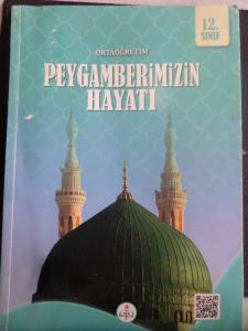 12. Sınıf Peygamberimizin Hayatı