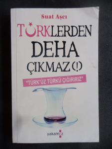 Türklerden Deha Çıkmaz