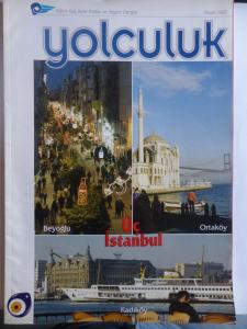 Yolculuk Dergisi 2005 / Nisan - Üç İstanbul
