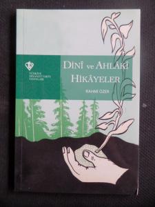 Dini ve Ahlaki Hikayeler