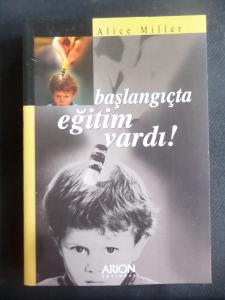 Başlangıçta Eğitim Vardı!