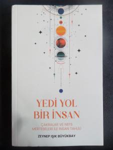 Yedi Yol Bir İnsan