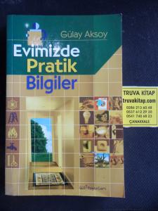Evimizde Pratik Bilgiler