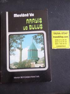 Mevlana'da Arayış ve Buluş