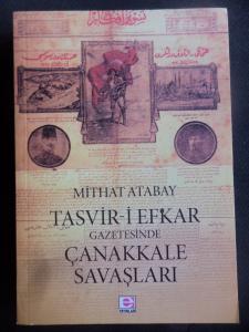 Tasvir-i Efkar Gazetesinde Çanakkale Savaşları