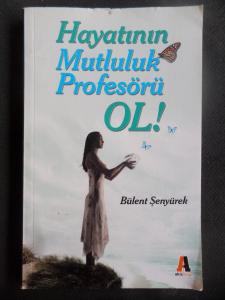 Hayatının Mutluluk Profesörü