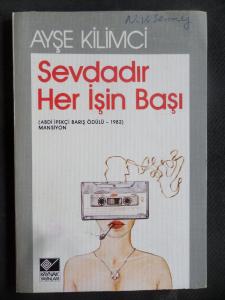 Sevdadır Her İşin Başı