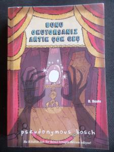 Bunu Okuyorsanız Artık Çok Geç