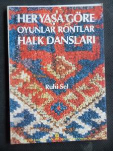 Her Yaşa Göre Oyunlar Rontlar Halk Dansları