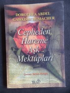 Cepheden Hareme Aşk Mektupları