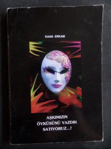 Aşkımızın Öyküsünü Yazdık Satıyoruz