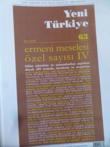 Yeni Türkiye 2014 / 63 - Ermeni Meselesi Özel Sayısı IV