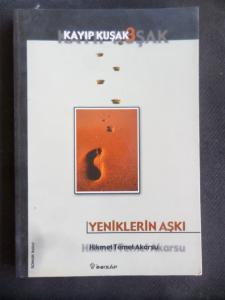 Kayıp Kuşak 3 - Yeniliklerin Aşkı