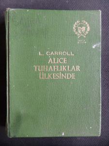 Alice Tuhaflıklar Ülkesinde