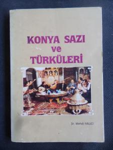 Konya Sazı ve Türküleri