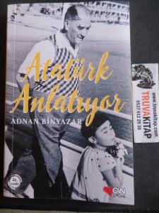 Atatürk Anlatıyor
