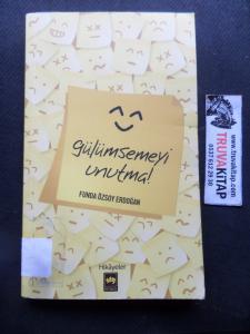 Gülümsemeyi Unutma!