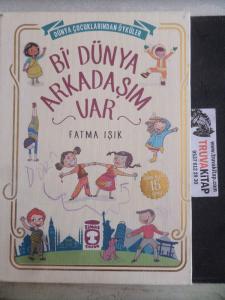 Bi' Dünya Arkadaşım Var