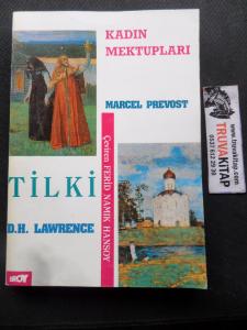 Kadın Mektupları & Tilki