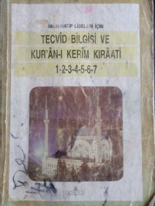 Tecvid Bilgisi ve Kur'an-ı Kerim'in Kıraatı 1-2-3-4-5-6-7