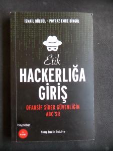 Etik Hackerlığa Giriş - Ofansif Siber Güvenliğin Abc'si