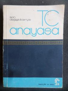 Son Değişiklikleriyle T.C. Anayasa