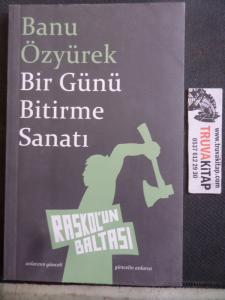 Bir Günü Bitirme Sanatı
