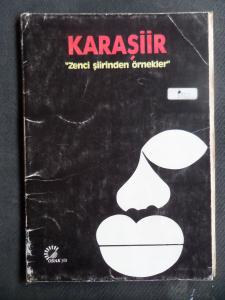 Karaşiir - Zenci Şiirinden Örnekler