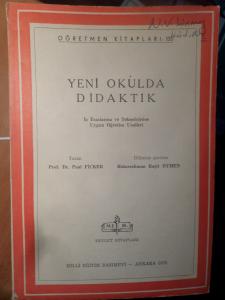 Yeni Okulda Didaktik Yeni Okulda Didaktik