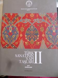 Türk Sanatının Yapı Taşları II