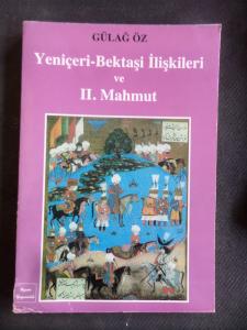 Yeniçeri - Bektaşi İlişkileri ve II. Mahmut