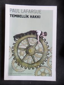 Tembellik Hakkı